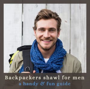 backpackers shawl for men shawlovers